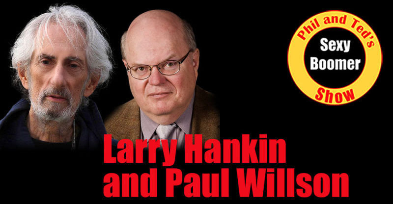 Comedians Larry Hankin and Paul Willson